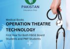 Operation Theatre Books of PMF and FBISE (First Year)