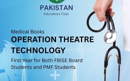 Operation Theatre Books of PMF and FBISE (First Year)