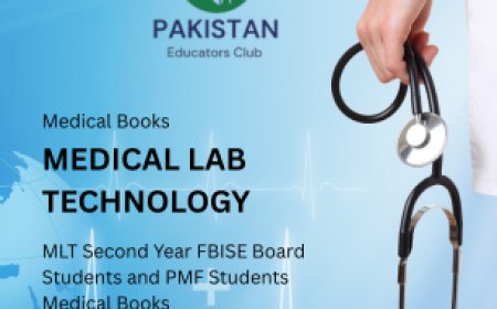 Medical Lab Technology Books of PMF and FBISE (Second Year)