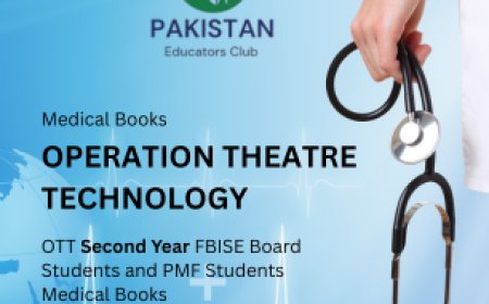Operation Theatre Books of PMF and FBISE (Second Year)